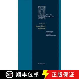 Wissens Sonne Visualisierungen 预订 9783050063652 Und ROM Mond Venus Frühneuzeitlichen Astronomischen