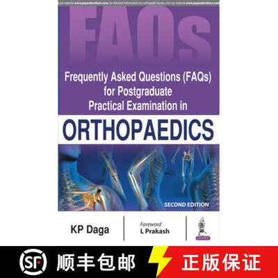 【3-4周达】Frequently Asked Questions (FAQs) for Postgraduate Practical Examination in Orthopaedics [9789352703616]