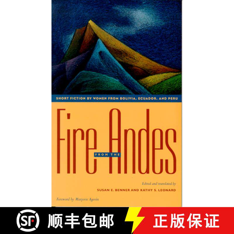 【3-4周达】Fire from the Andes: Short Fiction by Women from Bolivia, Ecuador, and Peru [9780826318251]