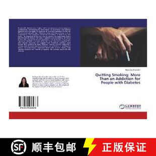 预订 Quitting Smoking: More Than an Addiction for People with Diabetes [9786139938988]