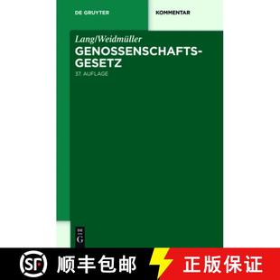 Wirtschaftsgenossens... Genossenschaftsgesetz die Erwerbs betreffend Weidmuller. Gesetz 9783110250619 预订 und Lang