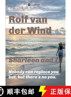 预订 Sharleen and I: Nobody can replace you but, but there's no you. [9783347338371]