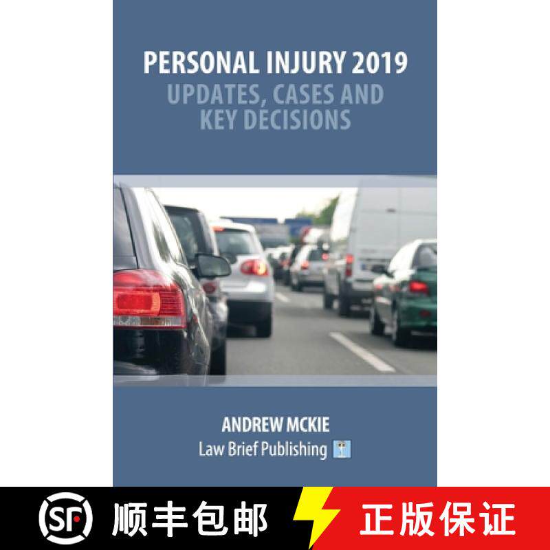【3-4周达】Personal Injury and Clinical Negligence 2019 Update: Cases, Updates and Key Decisions [9781912687282]