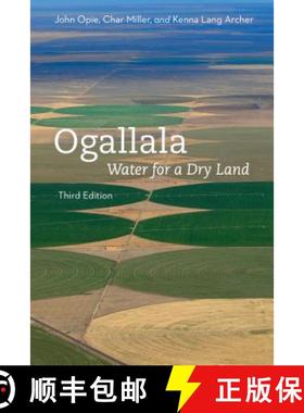 【3-4周达】Ogallala, Third Edition: Water for a Dry Land [9780803296978]