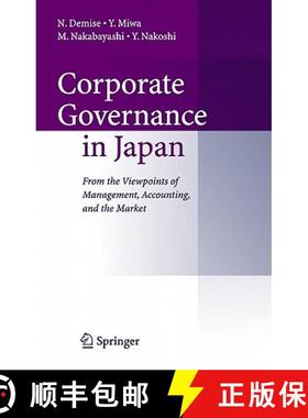 【3-4周达】Corporate Governance in Japan : From the Viewpoints of Management, Accounting, and the Market [9784431309192]