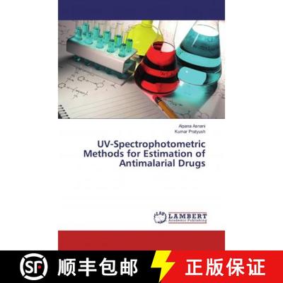 预订 UV-Spectrophotometric Methods for Estimation of Antimalarial Drugs [9786200247360]