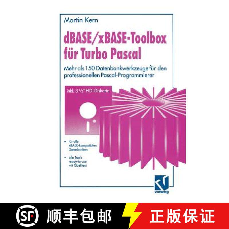 【3-4周达】dBASE / xBASE-Toolbox für Turbo Pascal : Mehr als 150 Datenbankwerkzeuge für den profess... [9783663057963]