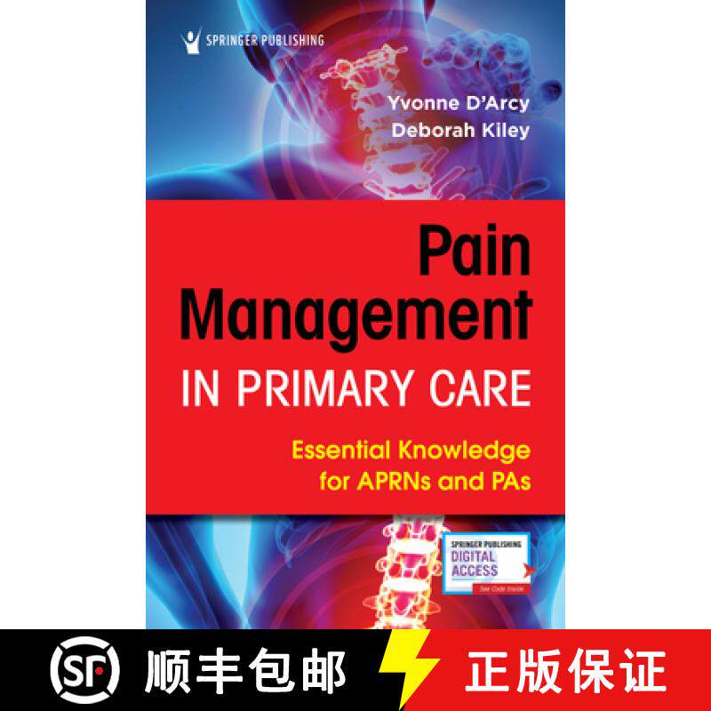 【3-4周达】Pain Management in Primary Care : Essential Knowledge for APRNs and PAs [9780826147332]