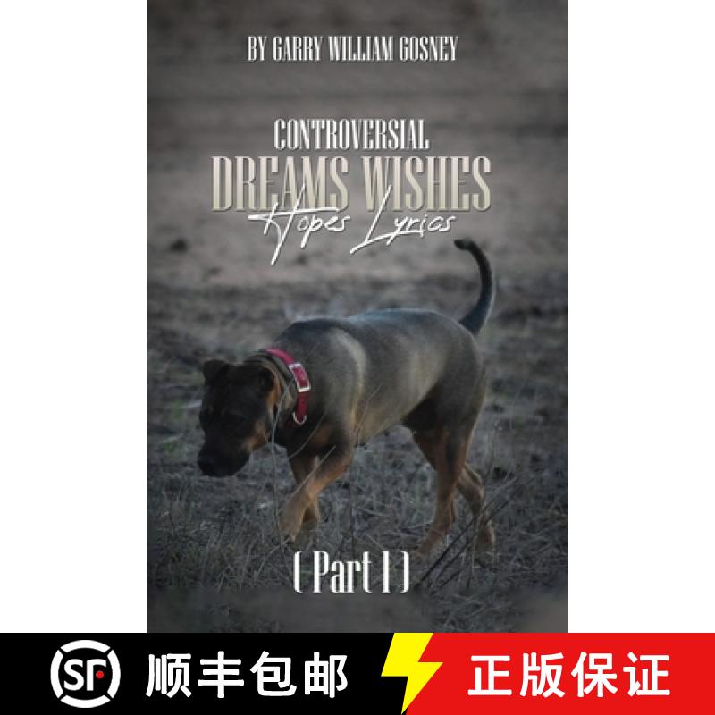 【2-3周达】CONTROVERSIAL DREAMS WISHES HOPES LYRICS Part 1 [9781923493049]