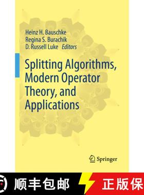 【3-4周达】Splitting Algorithms, Modern Operator Theory, and Applications [9783030259419]