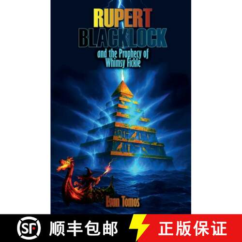【3-4周达】Rupert Blacklock and the Prophecy of Whimsy Fickle [9781036912031]