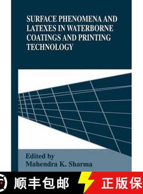 【3-4周达】Surface Phenomena and Latexes in Waterborne Coatings and Printing Technology [9781441932471]
