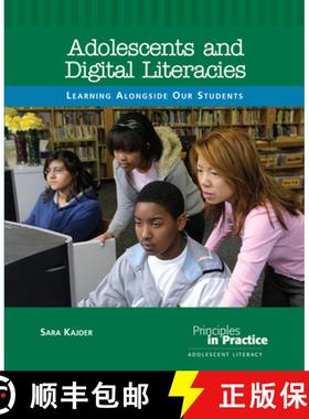 预订 Adolescents and Digital Literacies: Learning Alongside Our Students [9780814152997]