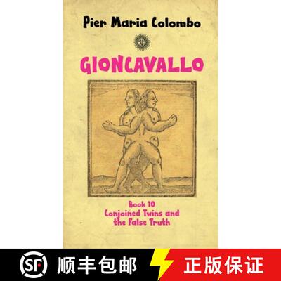 【3-4周达】Gioncavallo - Conjoined Twins and the False Truth [9798231671700]