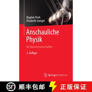 【3-4周达】Anschauliche Physik : für Naturwissenschaftler (2. Aufl. 2014. überarbeitete und ergänzte) [9783642544958]