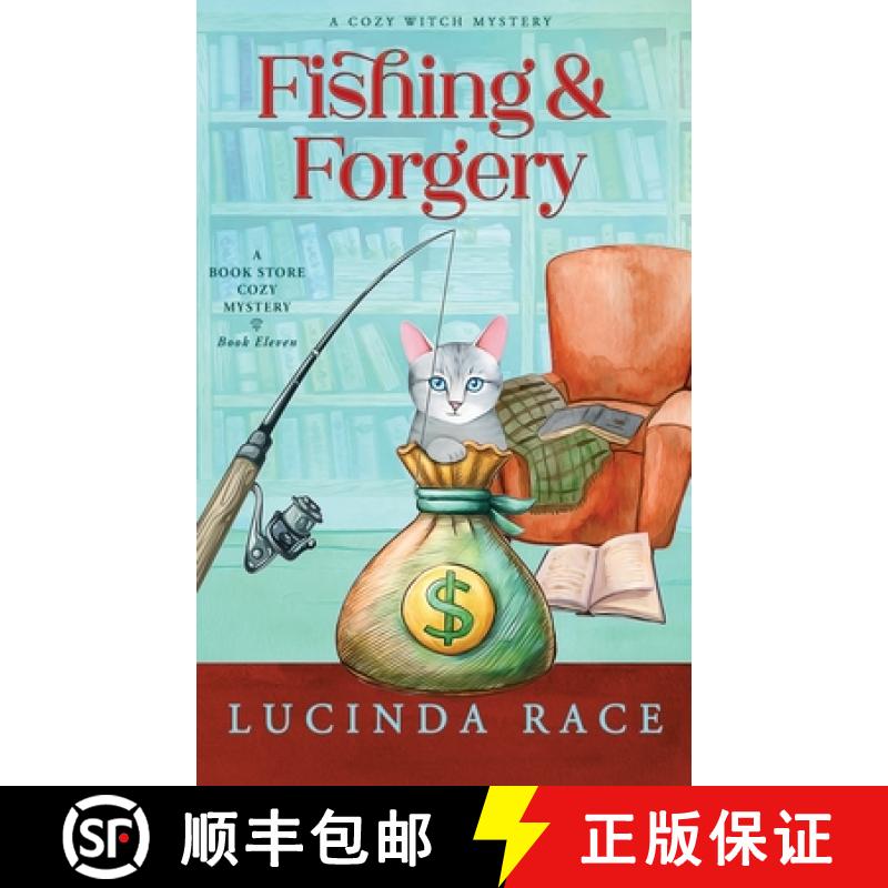 预订 Fishing & Forgery Hardcover: A Paranormal Witch Cozy Mystery [9781966424093]