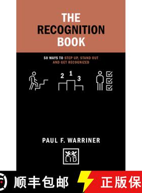 【3-4周达】精装 The Recognition Book: 50 Ways to Step Up, Stand Out and Get Recognized [9781911498889]
