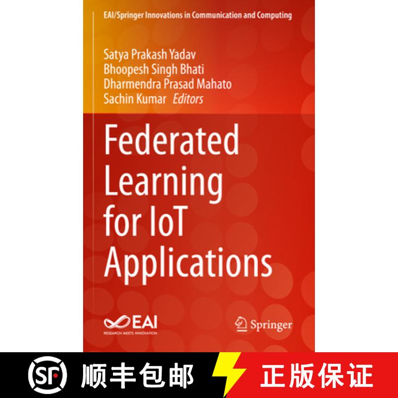 【3-4周达】Federated Learning for Iot Applications [9783030855611]