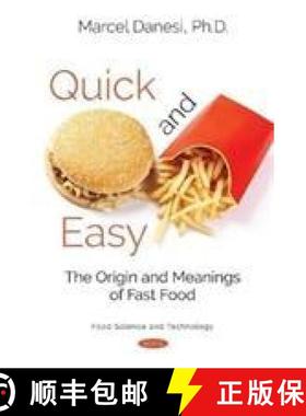 【3-4周达】Quick and Easy: The Origin and Meanings of Fast Food [9781536133158]