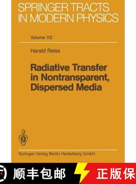 【3-4周达】Radiative Transfer in Nontransparent, Dispersed Media [9783662136591]
