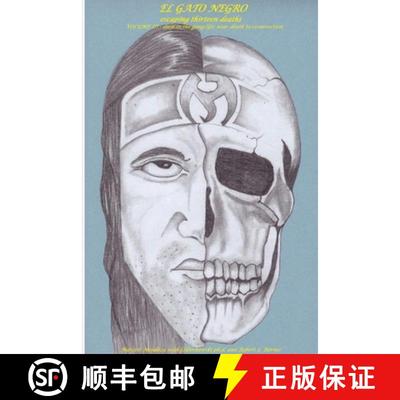 【2-3周达】El Gato Negro escaping thirteen deaths Volume III Deep in the gang life: death to resurrec... [9781365659843]