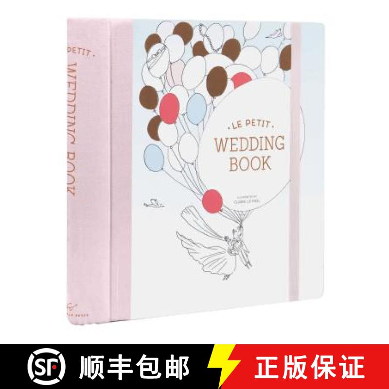 Le Petit Wedding Book: (Wedding Scrapbook, Wedding Keepsake, Bridal Planner) [9781452165929]