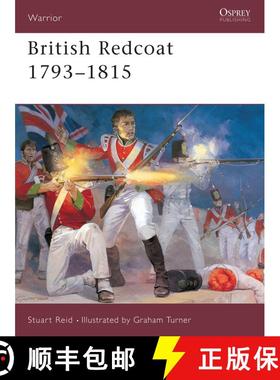 【3-4周达】British Redcoat (2): 1793-1815: - 1793-1815 [9781855325562]