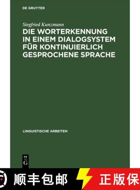 预订 Die Worterkennung in einem Dialogsystem für kontinuierlich gesprochene Sprache [9783484302648]