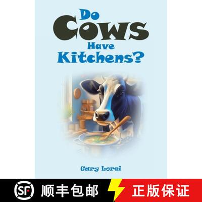 【3-4周达】精装 Do Cows Have Kitchens? [9798385047536]