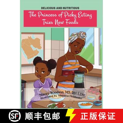 【3-4周达】The Princess of Picky Eating Tries New Foods [9781736187319]