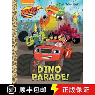 Blaze and 9780399557958 Dino Machines Parade Monster 预订 the