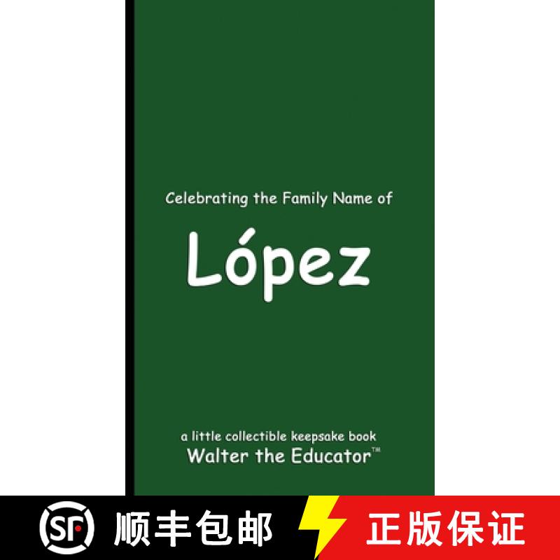 【3-4周达】Celebrating the Family Name of López [9798330347414]