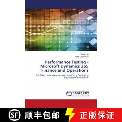 预订 Performance Testing - Microsoft Dynamics 365 Finance and Operations [9786202673419]