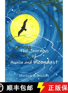 【3-4周达】The Journeys of Aquila and Moondust [9781291802108]