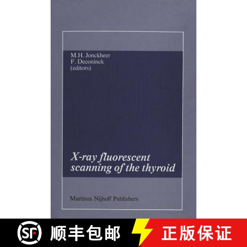 【3-4周达】X-Ray Fluorescent Scanning of the Thyroid [9789400967076]