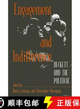 【3-4周达】Engagement and Indifference: Beckett and the Political [9780791447666]