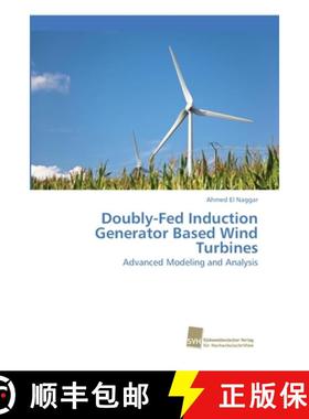 预订 Doubly-Fed Induction Generator Based Wind Turbines [9786202322768]