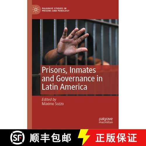 【3-4周达】精装 Prisons, Inmates and Governance in Latin America [9783030986018]