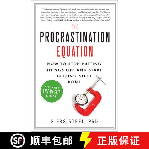 【3-4周达】The Procrastination Equation: How to Stop Putting Things Off and Start Getting Stuff Done [9780061703621]