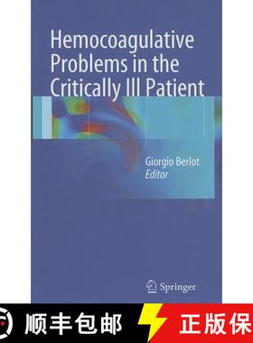 预订 Hemocoagulative Problems in the Critically Ill Patient [9788847024472]