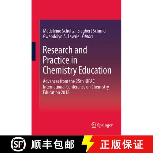 【3-4周达】精装 Research and Practice in Chemistry Education : Advances from the 25th IUPAC Internati... [9789811369971]