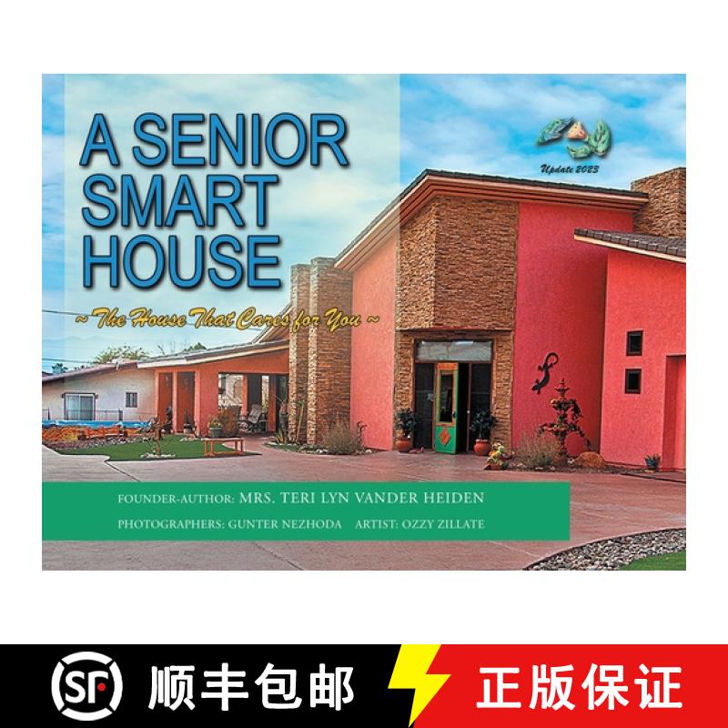 【2-3周达】A Senior Smart House: The Home That Cares for You [9781959151661]