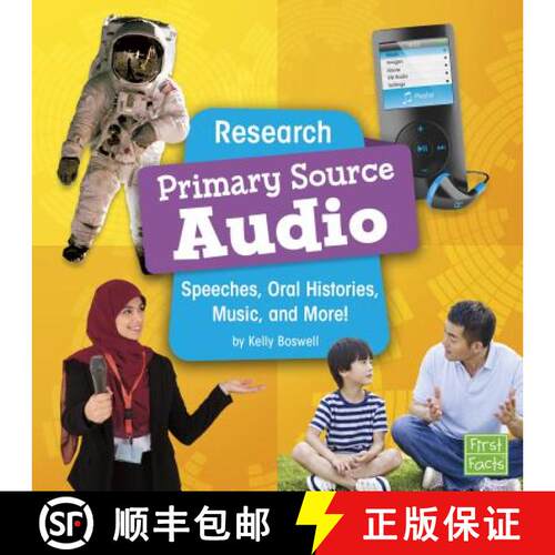 预订 Research Primary Source Audio: Speeches, Oral Histories, Music, and More! [9781977105127]
