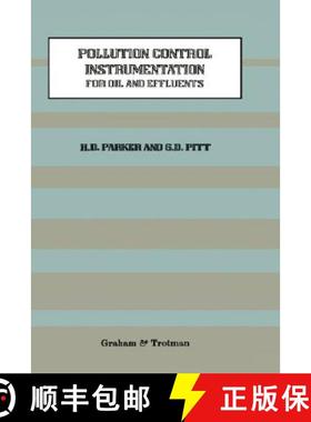 【3-4周达】Pollution Control Instrumentation for Oil and Effluents [9780860103684]