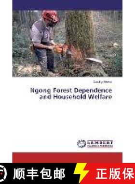 预订 Ngong Forest Dependence and Household Welfare [9783330025547]