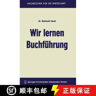 【3-4周达】Wir lernen Buchführung : Ein Lehr- und Übungsbuch für den Schul-, Kurs- und Selbstunter... [9783663125020]