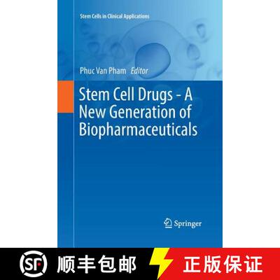 【3-4周达】Stem Cell Drugs - A New Generation of Biopharmaceuticals [9783030075897]