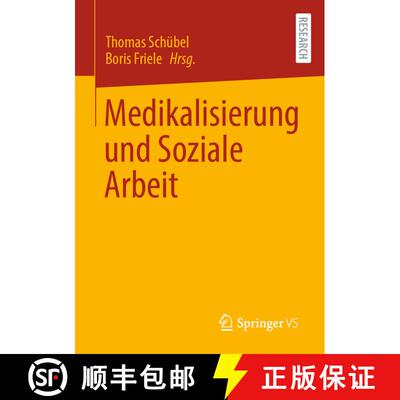 【3-4周达】Medikalisierung und Soziale Arbeit (1. Aufl. 2023) [9783658405069]