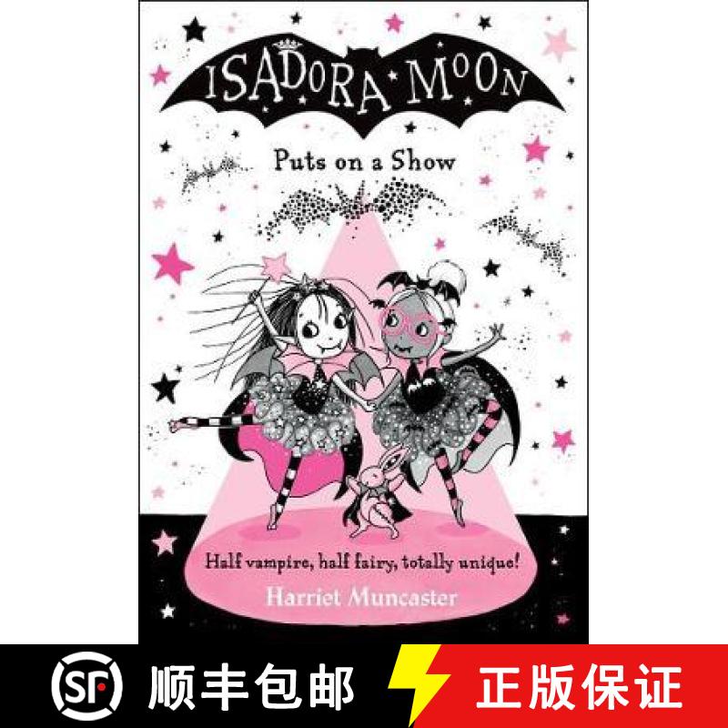 【2-3周达】Isadora Moon Puts on a Show [9780192768698]