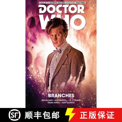 【3-4周达】Doctor Who: The Eleventh Doctor the Sapling Volume 3 - Branches [9781785865374]